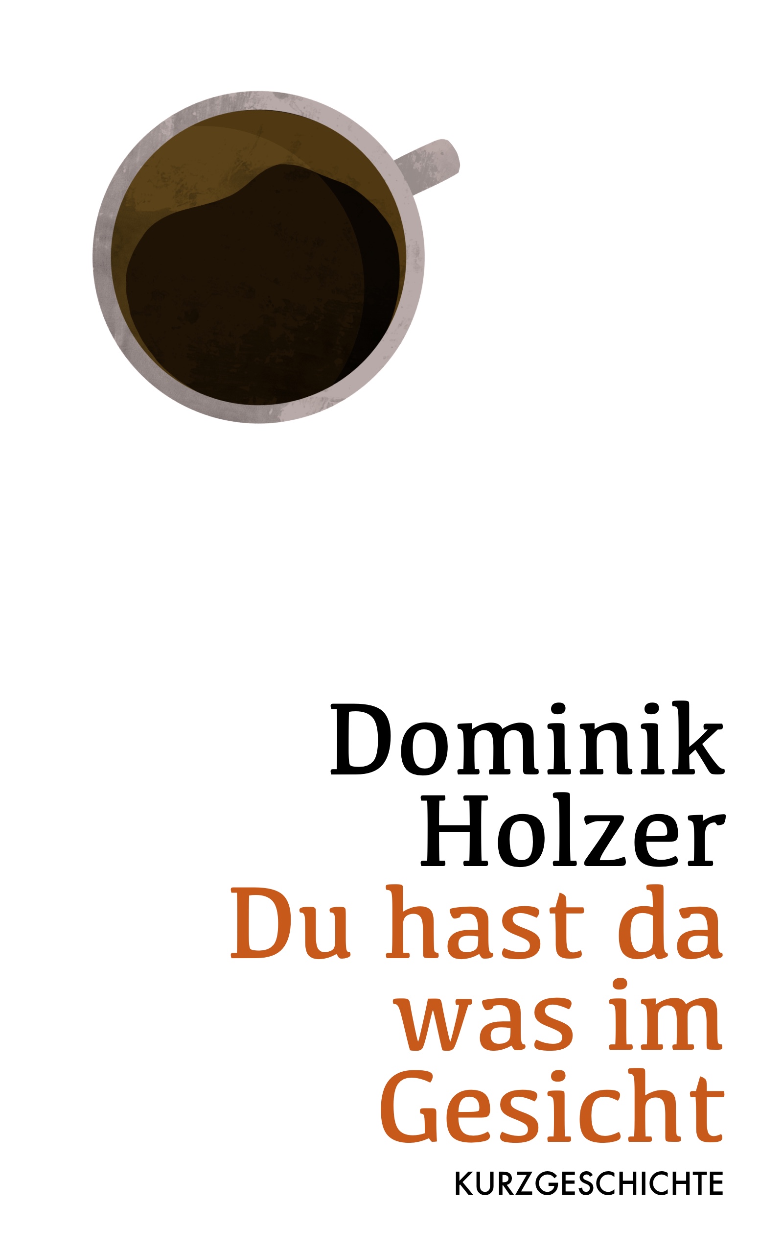 Du hast da was im Gesicht