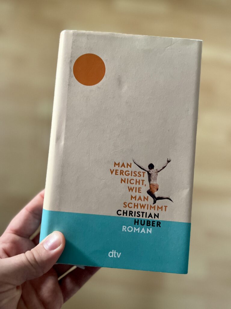 Christian Huber – Man vergisst nicht, wie man schwimmt